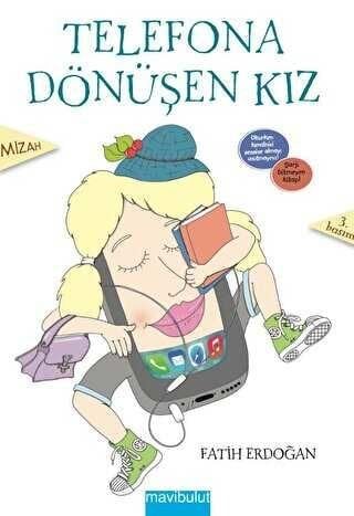 Telefona Dönüşen Kız
