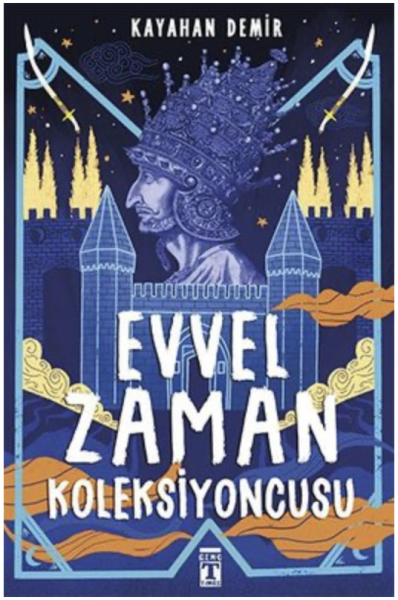 Evvel Zaman Koleksiyoncusu
