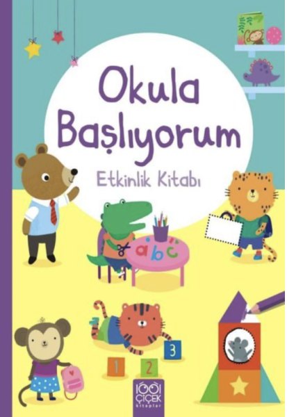 Okula Başlıyorum (Etkinlik Kitabı)