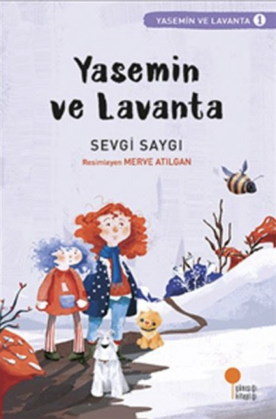 Yasemin ve Lavanta 1 - Sevgi Saygı