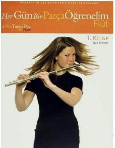 Her Gün Bir Parça Öğrenelim Flüt 1. Kitap
