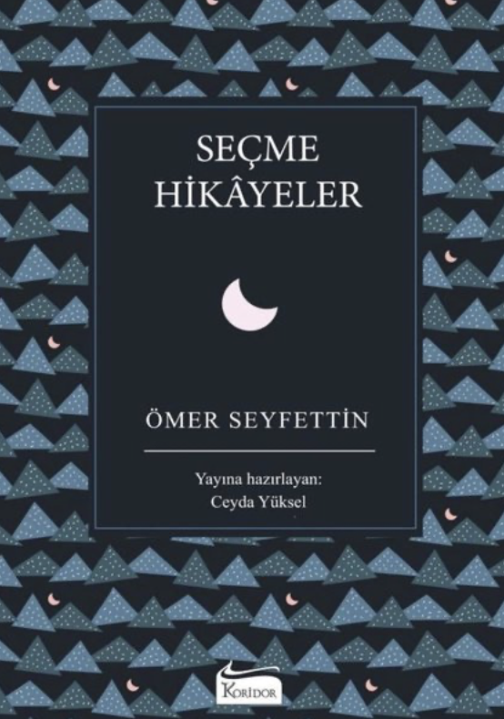 Ömer Seyfettin Seçme Hikayeler (Bez Ciltli)