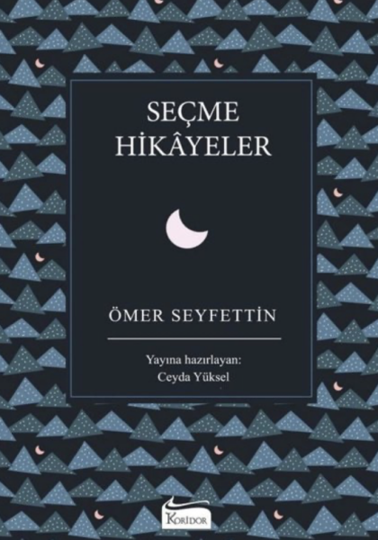 Ömer Seyfettin Seçme Hikayeler (Bez Ciltli)