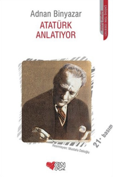Atatürk Anlatıyor