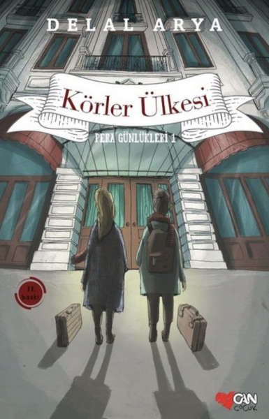 Pera Günlükleri 1 -Körler Ülkesi