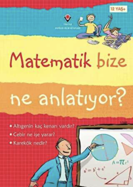 Matematik Bize Ne Anlatıyor?