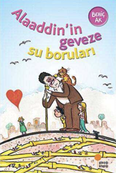 Alaaddin’in Geveze Su Boruları